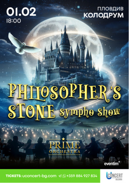 PHILOSOPHER’S STONE SYMPHO SHOW. PRIME ORCHESTRA 