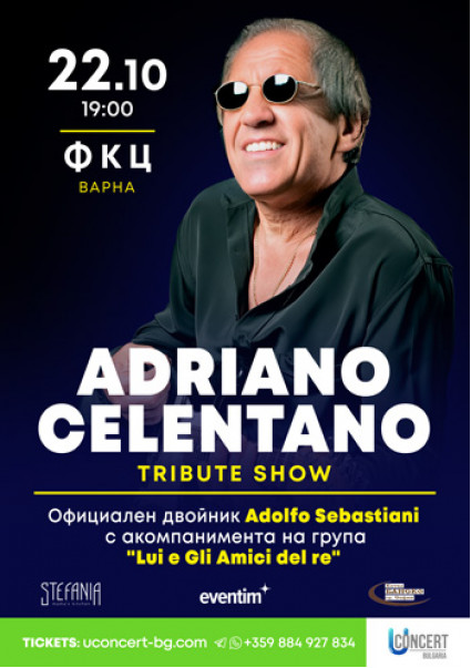 ADRIANO CELENTANO. Tribute show by ADOLFO SEBASTIANI